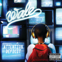 Center Of Attention - Wale