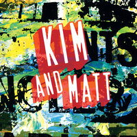You Don't Own Me - Matt and Kim
