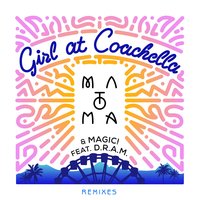 Girl at Coachella - Matoma, MAGIC!, Take A Daytrip