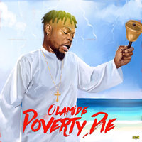 Poverty Die - Olamide