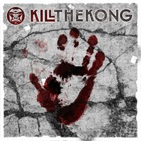 Black Bones - Kill the Kong
