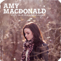 The Days Of Being Young And Free - Amy Macdonald