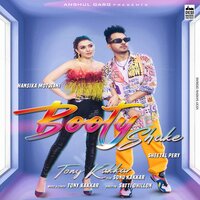 Booty Shake - Tony Kakkar, Sonu Kakkar