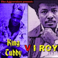 Root of Africa - I-Roy, King Tubby