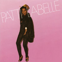 Since I Don't Have You - Patti LaBelle