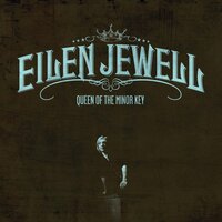 That's Where I'm Going - Eilen Jewell