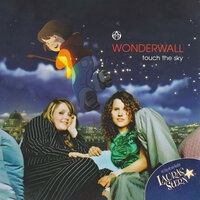 Touch the Sky - Wonderwall