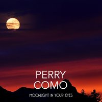 Have I Stayed Away Too Long - Perry Como