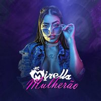 Mulherão - MC Mirella