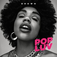 POPLUV - Brown Family, Brown