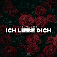 Ich liebe dich - Sayonara