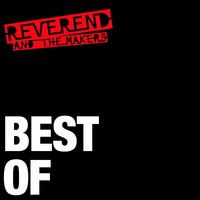 Heavyweight Champion of the World - Reverend and The Makers