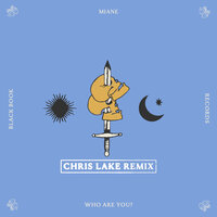 Who Are You? - Miane, Chris Lake