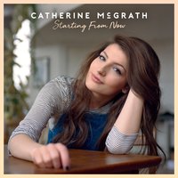 Starting From Now - Catherine McGrath