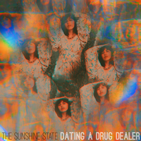 Dating A Drug Dealer - The Sunshine State