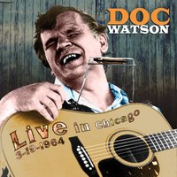 The Lone Pilgrim - Doc Watson