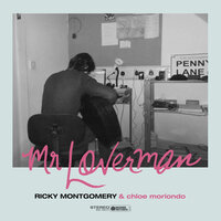 Mr. Loverman - Ricky Montgomery, Chloe Moriondo