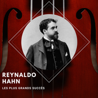 Chanson d'avril - Reynaldo Hahn, Жорж Бизе