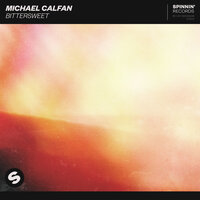 Bittersweet - Michael Calfan