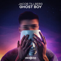 Ghost Boy - Jacob Tillberg