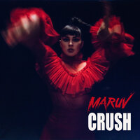 Crush - MARUV