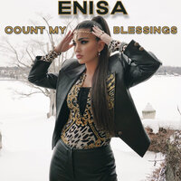 Count My Blessings - Enisa