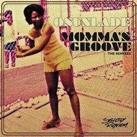 Momma's Groove - Osunlade