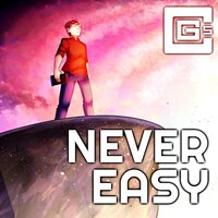 Never Easy - CG5