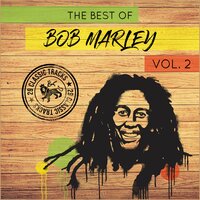 No Water - Bob Marley