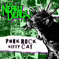 Punk Rock Kitty Cat - The Nearly Deads