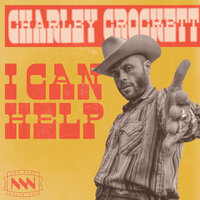 I Can Help - Charley Crockett