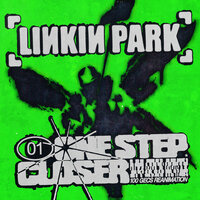 One Step Closer - Linkin Park, 100 gecs