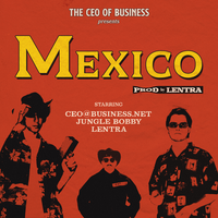 mexico - ceo@business.net, Lentra, Jungle Bobby