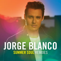 Summer Soul - Jorge Blanco, Fred Falke