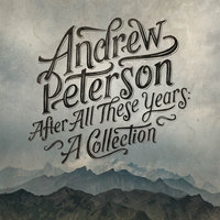 Isn't It Love - Andrew Peterson