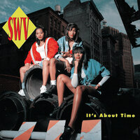 It's About Time - SWV