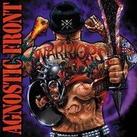 We Want The Truth - Agnostic Front