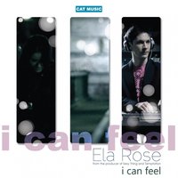 I Can Feel - Ela Rose, David Deejay