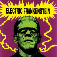 Electric Frankenstein