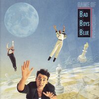 I Am Your Believer - Bad Boys Blue