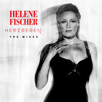 Herzbeben - Helene Fischer, AFROJACK