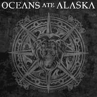 Taming Lions - Oceans Ate Alaska