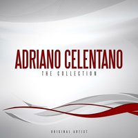 Tell Met That You Love Me - Adriano Celentano
