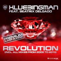 Revolution - Klubbingman, Beatrix Delgado, Cascada