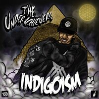 Root of All Evil - The Underachievers