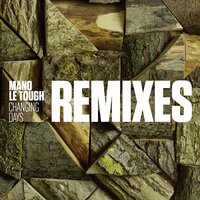 Everything You've Done Before - Mano Le Tough, Dixon