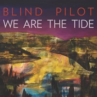The Colored Night - Blind Pilot