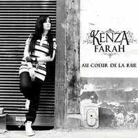 Au coeur de la rue - Kenza Farah