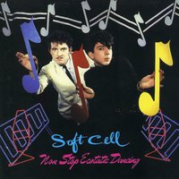 Memorabilia - Soft Cell