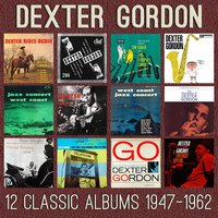 Settin' the Pace, Part 1 & 2 - Dexter Gordon